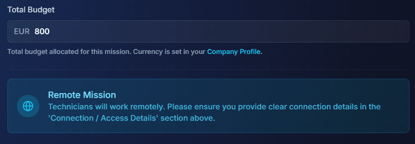 Setting the total budget for a remote mission, with a reminder to provide clear connection details