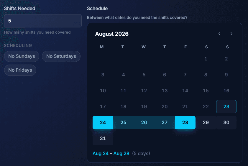 Selecting how many shifts are needed and the date range for shift cover, with weekend exclusion options