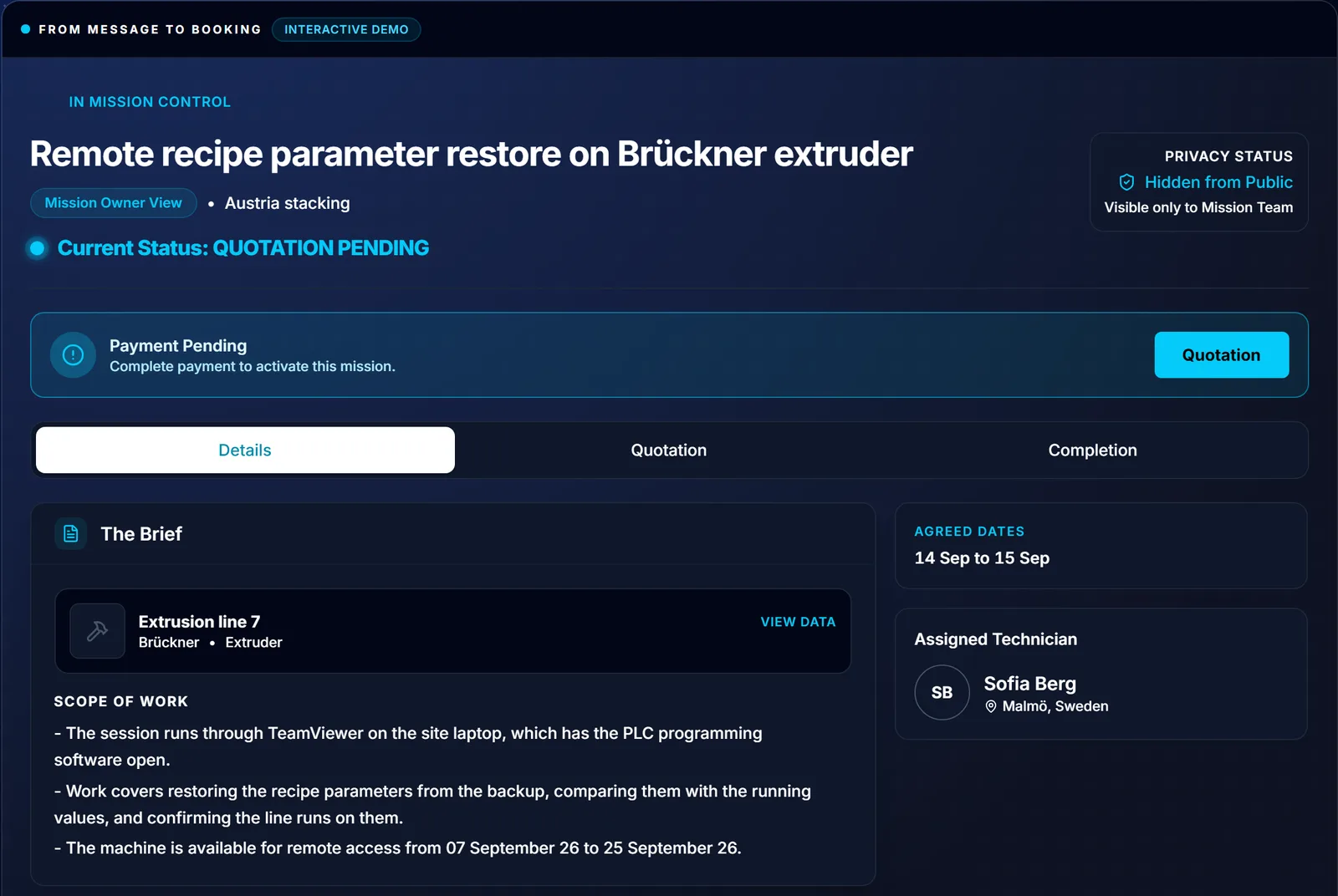 Mission Control für die Remote-Mission, mit der Aufgabenstellung, den vereinbarten Terminen, dem zugewiesenen Techniker und der ausstehenden Zahlung